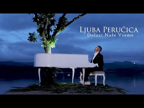 Ljuba Perucica - Dolazi nase vreme (Official Music Video 2019)