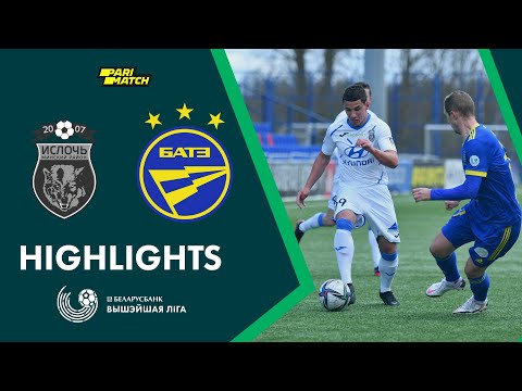 Highlights. Isloch– BATE