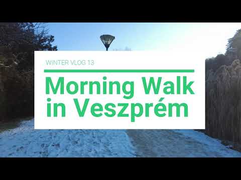 MORNING WALK IN VESZPREM