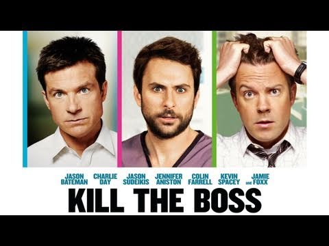 KILL THE BOSS (Horrible Bosses) - Official Trailer #1 German HD