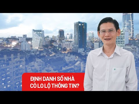 Định danh số nhà, có lo lộ thông tin? | Báo Pháp Luật TP. Hồ Chí Minh