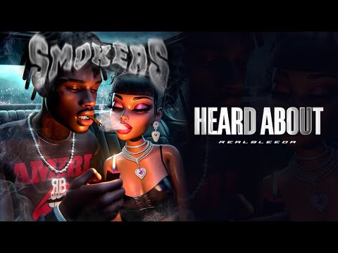 Realbleeda - Heard About (Official Visualizer)
