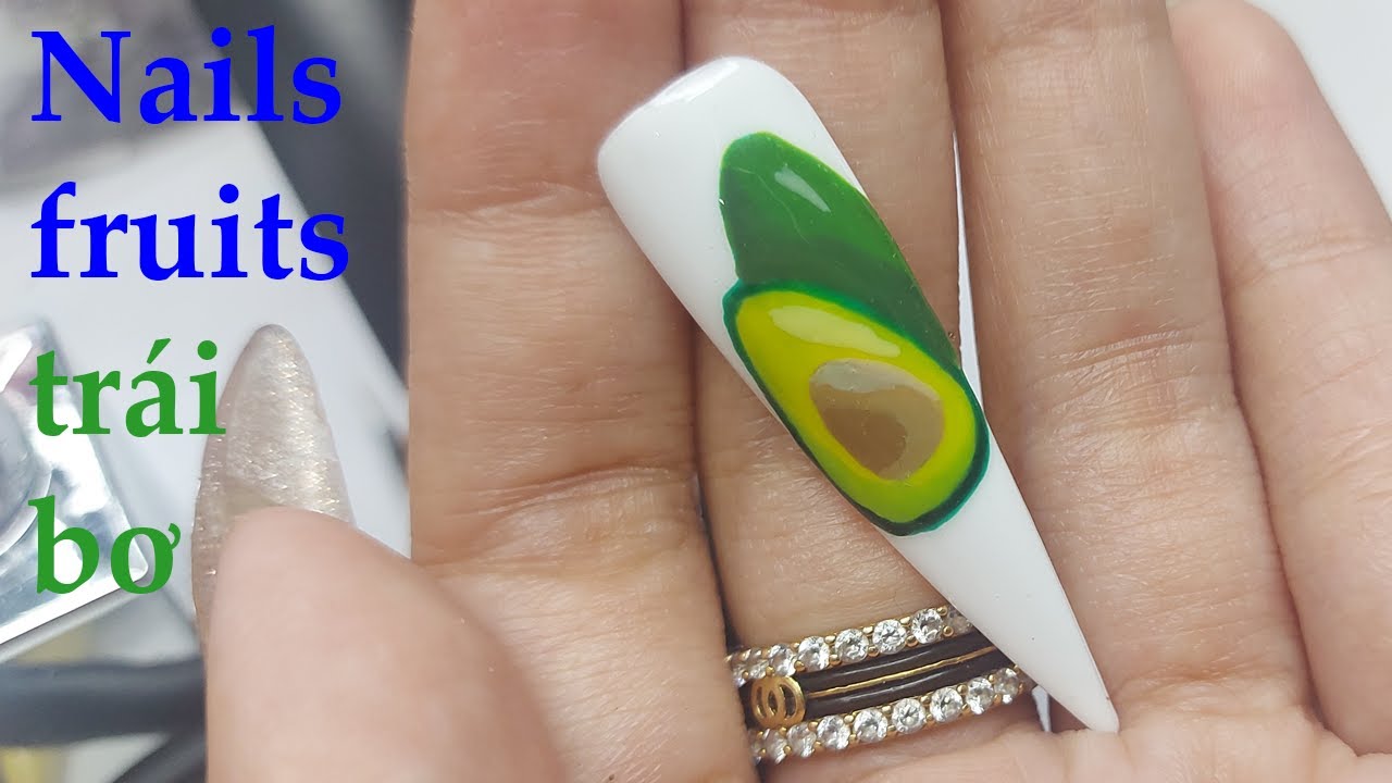 Châu Pha (Chou Fa) – Nails fruits – Trái bơ
