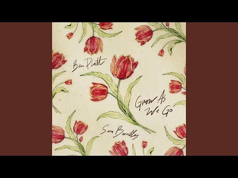 Grow as We Go (feat. Sara Bareilles)