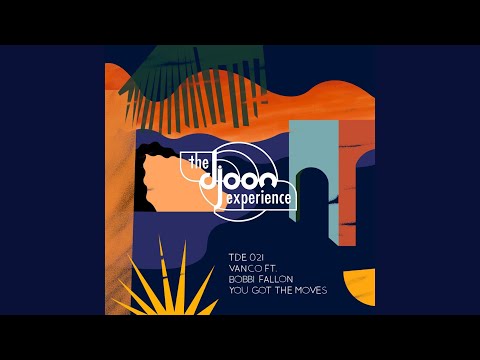 Vanco feat. Bobbi Fallon  - You Got the Moves (Xtetiqsoul Remix)