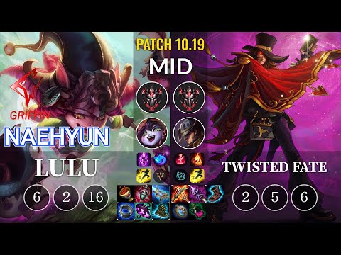 GRF Naehyun Lulu vs Twisted Fate Mid - KR Patch 10.19