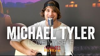 Michael Tyler - Love Myself