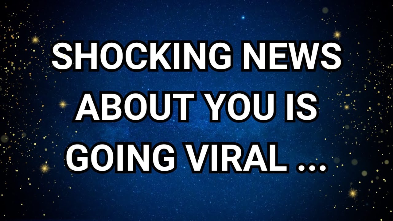 Angels Say Shocking news about you is going viral—next 24 hours are crucial | Angel Message