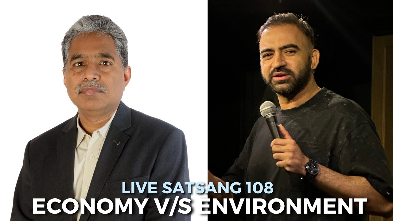 Live Satsang 108 | Economy V/S Environment ft. @EcoNEnergyTalk  Punit Pania