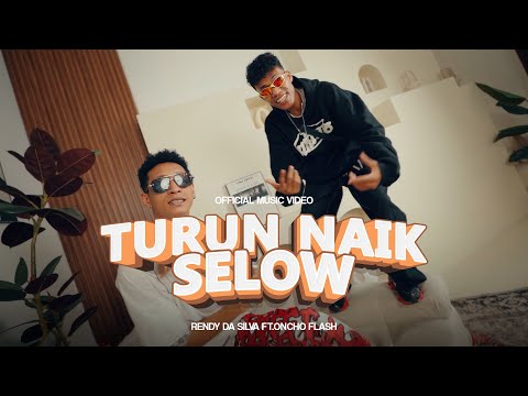 Turun Naik Selow - Rendy Da Silva
