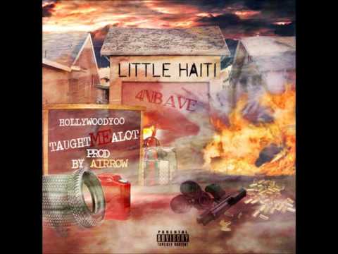 Hollywoodyoo - Taught Me A Lot (Prod. AirrowBeats)