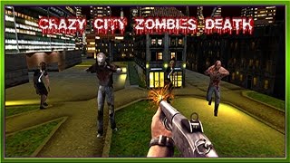 Crazy City Zombies Death