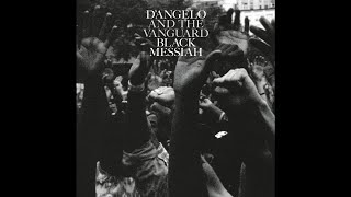 D&#39;Angelo and The Vanguard - Back To The Future (Part I &amp; Part II) (HQ Upload)