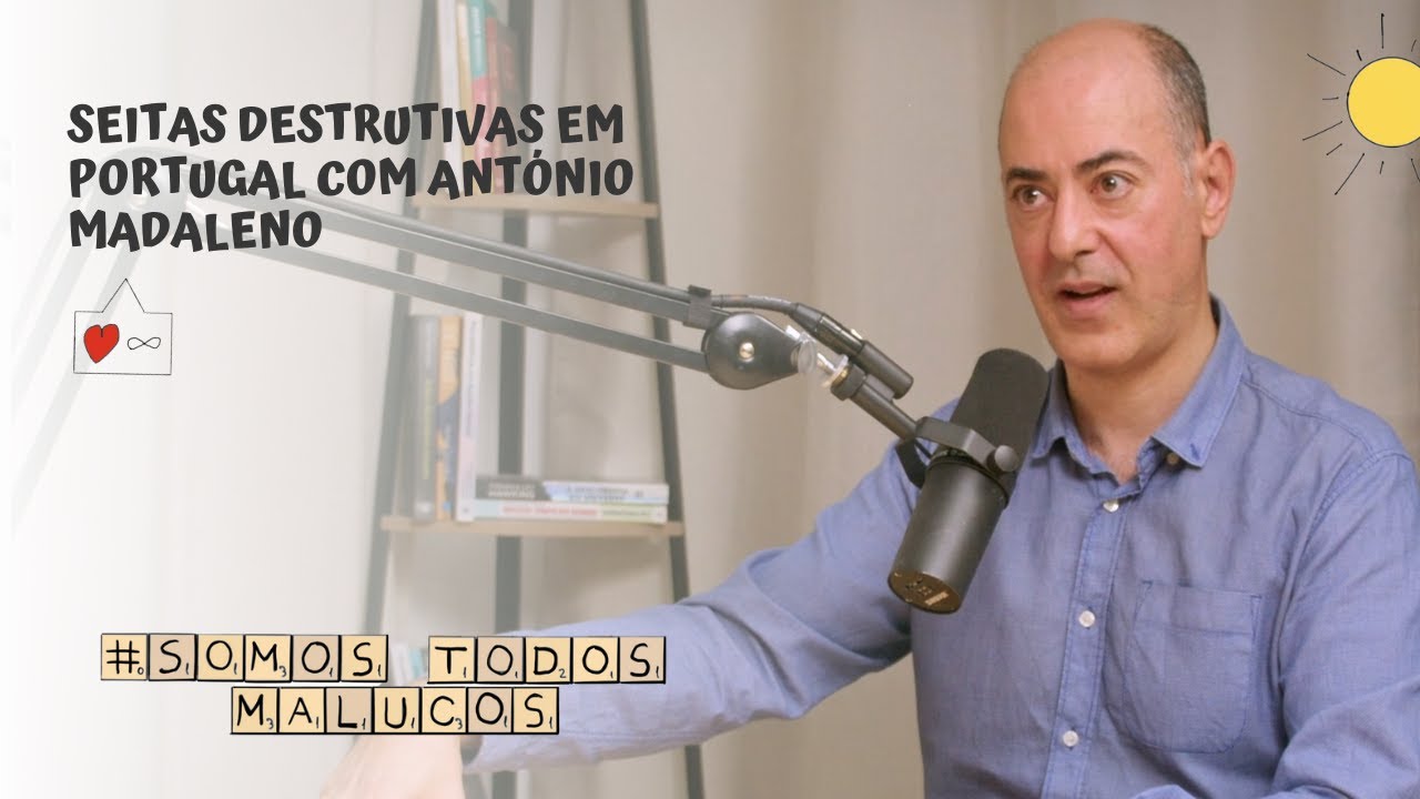 Seitas destrutivas em Portugal, com António Madaleno | STM #106