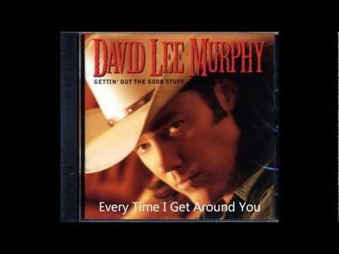 David Lee Murphy - Every Time I Get Around You .wmv