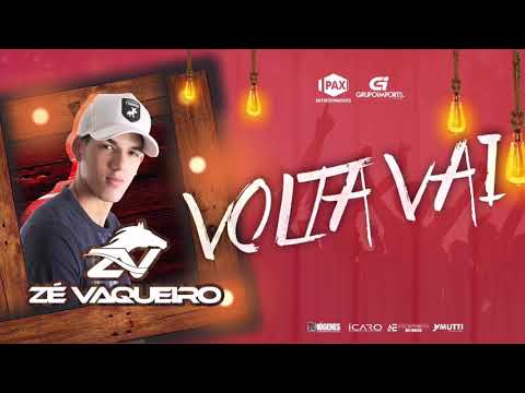 Zé Vaqueiro - Volta Vai