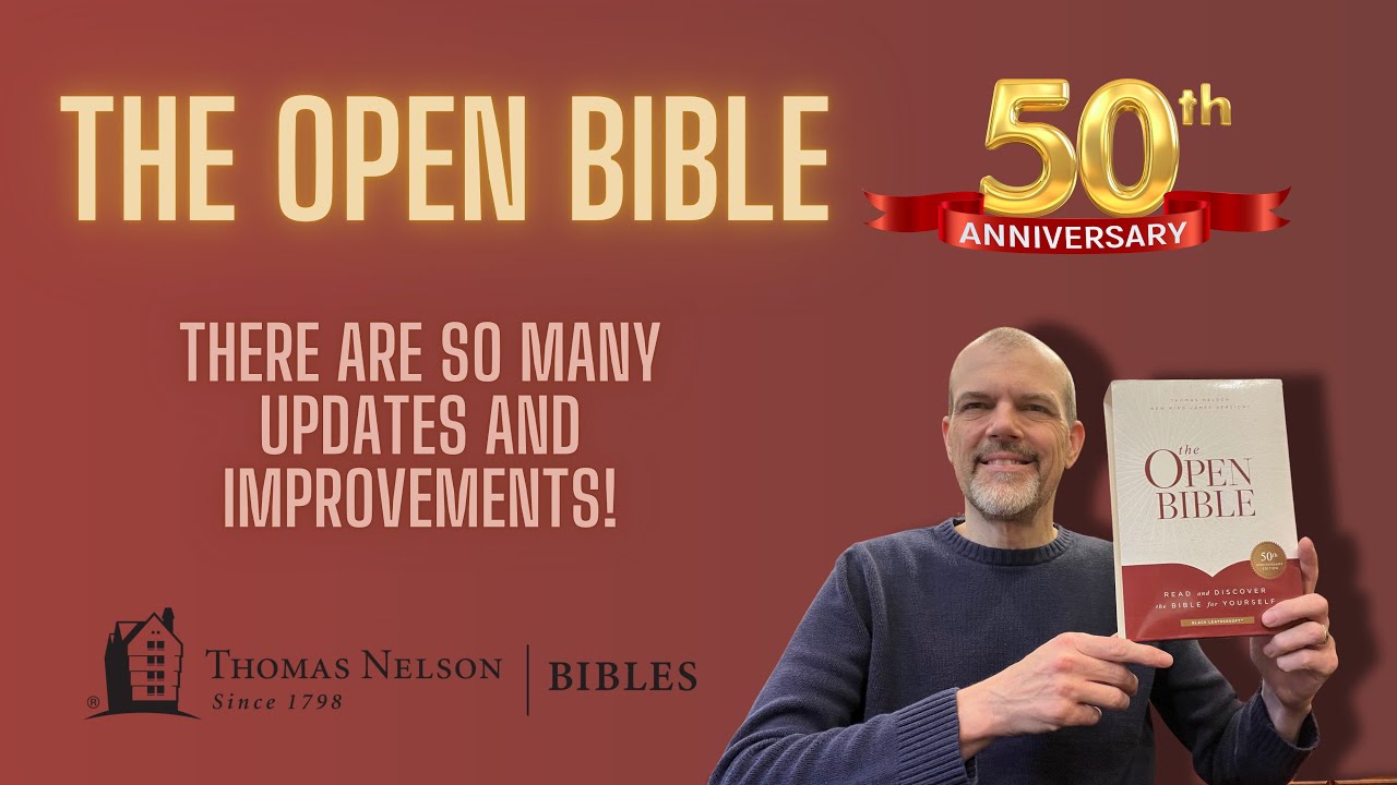 The NKJV Open Bible - 50 Year Anniversary Edition