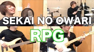 左下.....?? - SEKAI NO OWARI『RPG』全部1人でやってみた(Band Cover)