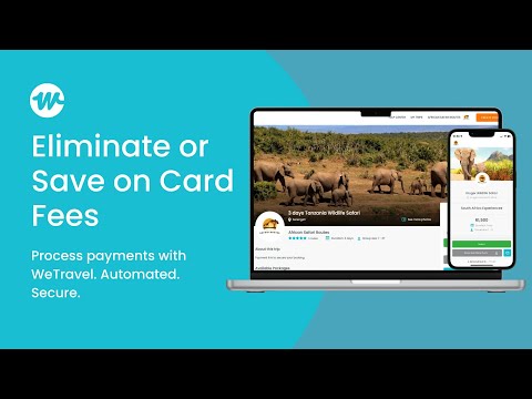 Eliminate or Save on Card Fees With WeTravel