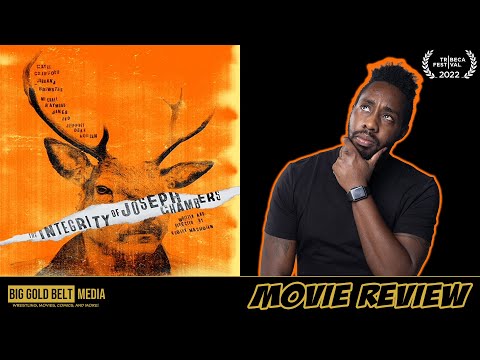 Thumbnail for The Integrity of Joseph Chambers - Review | Clayne Crawford, Jeffrey Dean Morgan | Tribeca 2022 by Joseph Chambers
