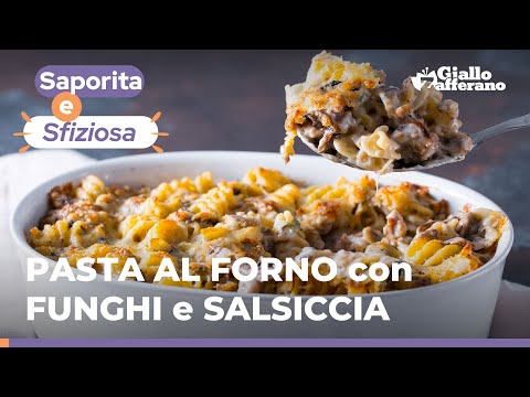 PASTA AL FORNO CON FUNGHI E SALSICCIA – UNA GODURIA AL SAPORE D’AUTUNNO! 🍁🍄