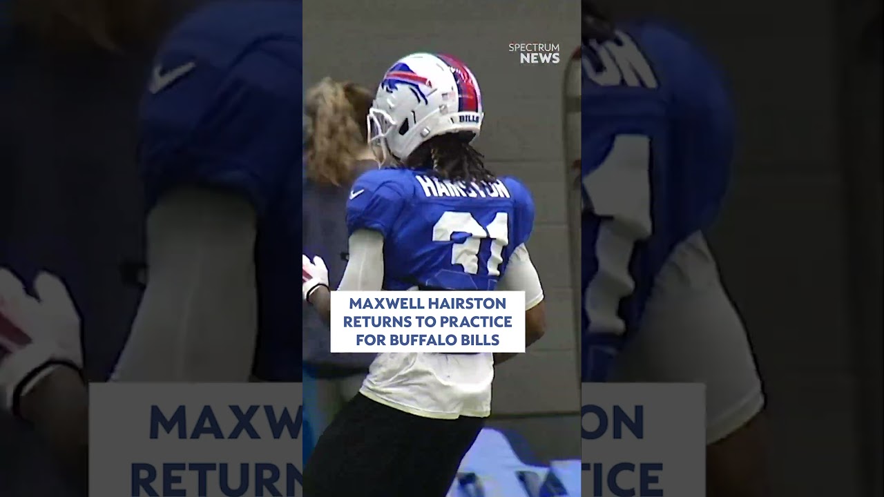 Buffalo Bills Rookie Maxwell Hairston Returns to Practice