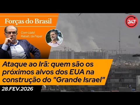 Forças do Brasil - Ataque ao Irã: quem são os próximos alvos dos EUA na construção do Grande Israel