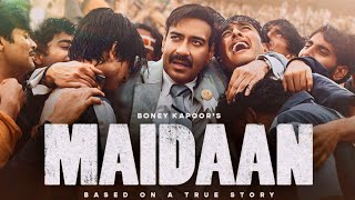 Maidaan Full Movie | Ajay Devgn | Boney Kapoor | Amit Ravindernath | HD 1080p Facts and Review