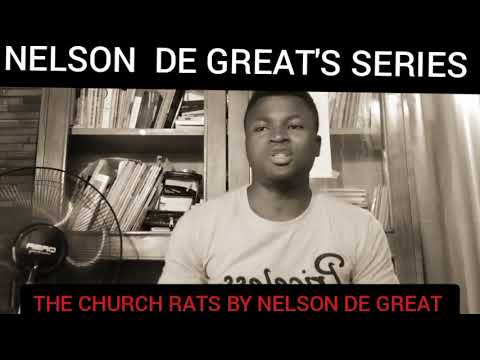 THE CHURCH RATS BY NELSON DE GREAT