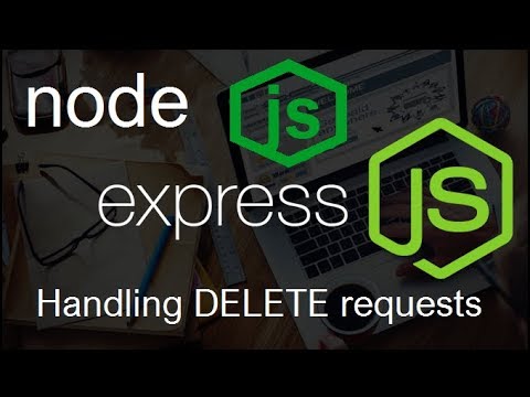 NodeJS ExpressJS Tutorial 15 Handling DELETE requests