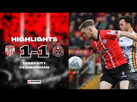 HIGHLIGHTS - Derry City 1-1 Bohemians - SSE Airtricity League - 06/05/2022