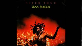 Peter Tosh - Bush Doctor Full Album Side B (1978) (Cassette)