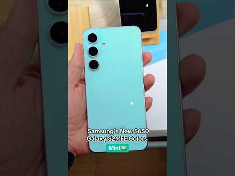 Samsung's New Galaxy S24 FE Colors