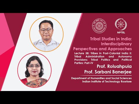 Lecture 55 Case Studies on Tribal Social and Environmental Movements