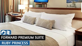 Ruby Princess | Forward Premium Suite | Full Walkthrough Tour & Review | 4K