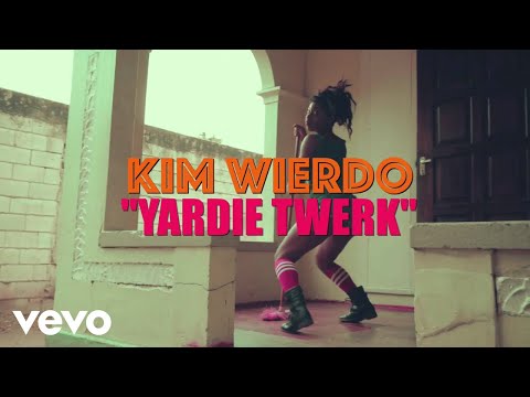 Kim Wierdo - Yardie Twerk