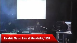 Elektric Music - Live at Stockholm 1994