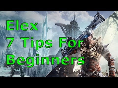 [Elex] 7 Things Beginners Should Know About Elex