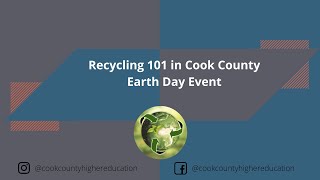 Recycling 101 in Cook County - Earth Day Event