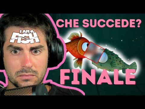 il GRAN FINALE - I AM FISH - Pt. 5