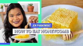How To Eat Honeycomb | Good Times With Jen