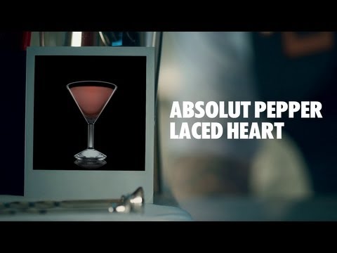 ABSOLUT PEPPER LACED HEART DRINK RECIPE - HOW TO MIX