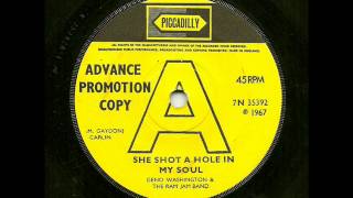 Geno Washington &amp; The Ram Jam Band - She Shot A Hole In My Soul (Picadilly UK)