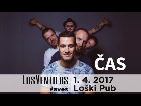 LOS VENTILOS - Čas (live, Loški Pub, 1.4.2017)