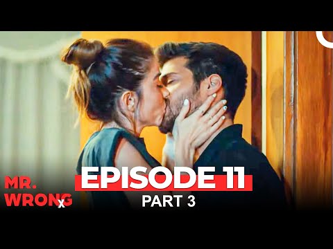 Mr. Wrong Episode 11 Part 3