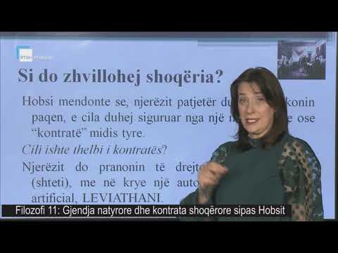 Filozofi 11 - Gjendja natyrore dhe kontrata shoqërore sipas Hobsit