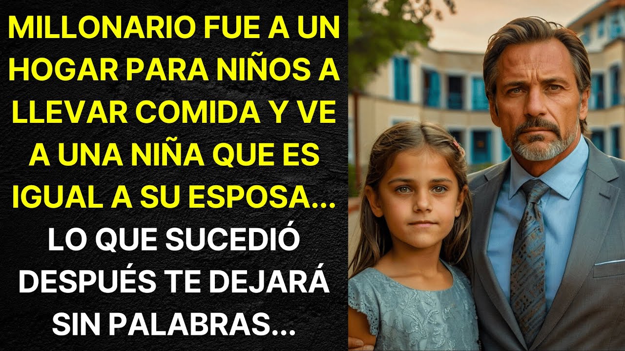 MILLONARIO FUE A UN HOGAR PARA NIÑOS A LLEVAR COMIDA Y VE A UNA NIÑA IGUAL A SU ESPOSA...