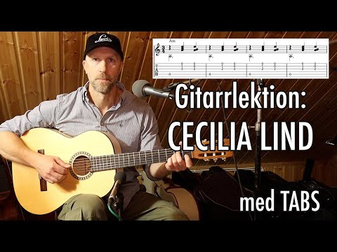 Gitarrlektion: CECILIA LIND (Cornelis Vreeswijk) med TABS