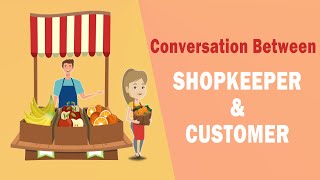 How to make short conversation / Write a dialogue between Shopkeeper and Customer || ELS