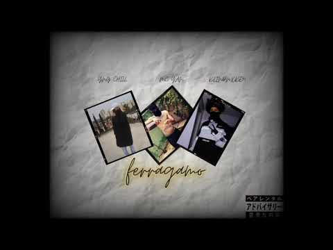 "FERRAGAMO" 🥋 Yng Chill x Mc Yan x Klindnxke90